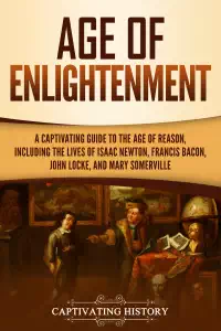 Age of Enlightenment - Captivating History